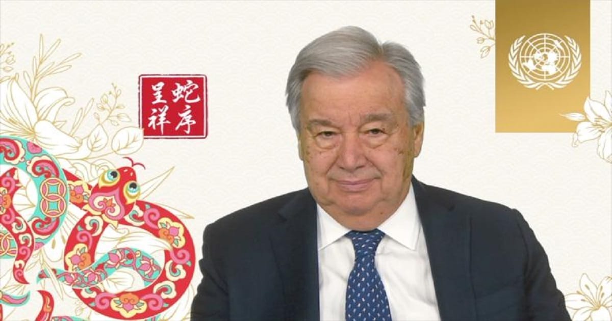 UN Secretary-General Guterres delivers Lunar New Year greetings for the Chinese New Year